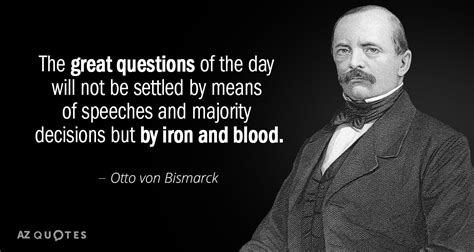 Otto Von Bismarck Quotes | Meow Meow