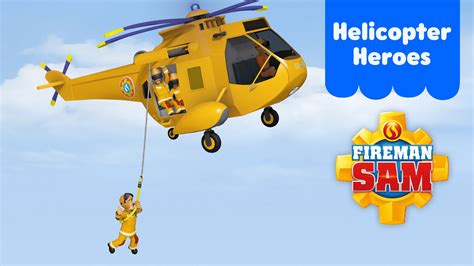 Watch Fireman Sam: Helicopter Heroes Online - Stream Full Episodes