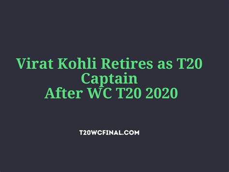 Virat Kohli Retires As T20 Captain