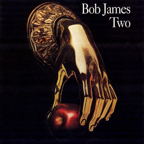 Bob James – Two (1996, CD) - Discogs