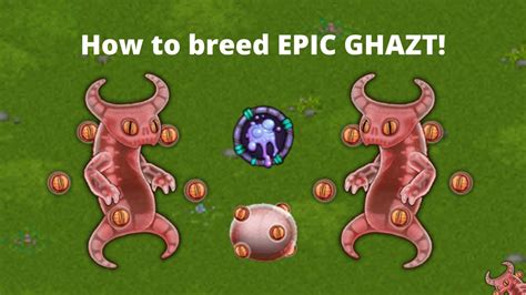 How to breed ghazt in my singing monsters 2022