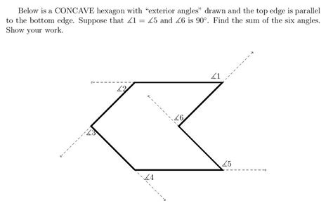 Solved Below is a CONCAVE hexagon with "exterior angles" | Chegg.com