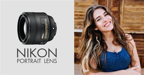 Best Nikon Full Frame Lens For Portraits | damnxgood.com