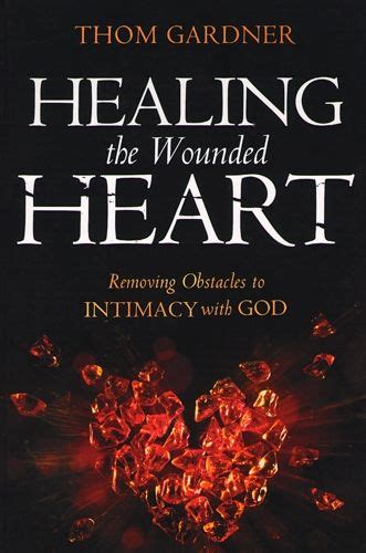 Healing the Wounded Heart Destiny Images, Negative Emotions, Insecure ...