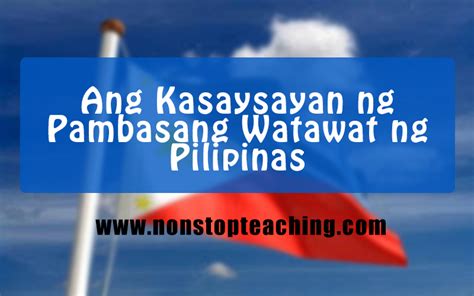 Kasaysayan ng Pambansang Watawat ng Pilipinas