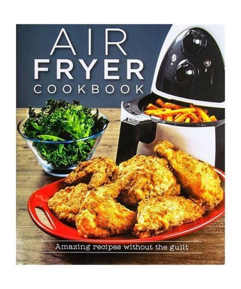 Air Fryer Cookbook - Amazing Recipes Without The Guilt | JPIN Supply