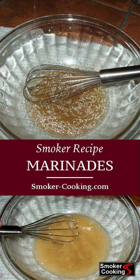 Making Magnificent BBQ Marinades For Your Smoked and Grilled Meats ...