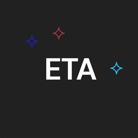 What Does "ETA" Mean? Definition and Example Use (2022) - Algrim.co