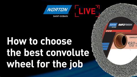 Norton Live: How to choose the best convolute wheel for the job - YouTube