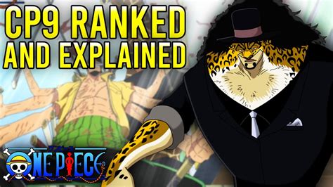 CP9 RANKED and EXPLAINED (One Piece) - YouTube