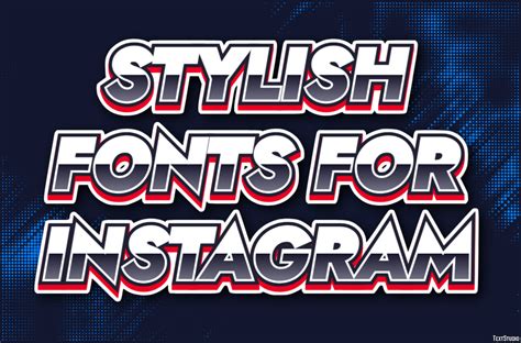 Stylish Fonts For Instagram Text Effect and Logo Design Font