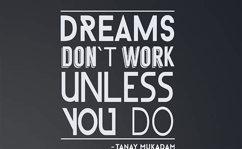 Free download | HD wallpaper: DREAMS DONT WORK UNLESS YOU DO, dreams ...