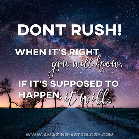 Don't Rush! | Amazing Astrology