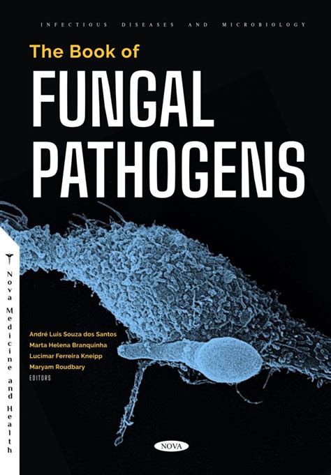 The Book of Fungal Pathogens – Nova Science Publishers