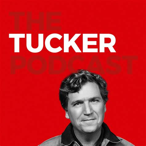 The Tucker Carlson Podcast | Listen here | Podplay