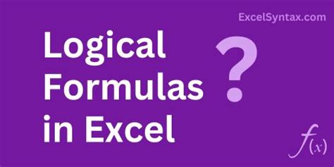 Logical Formulas in Excel