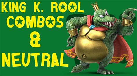 King K. Rool Combos & Neutral Guide: Super Smash Bros. Ultimate - YouTube