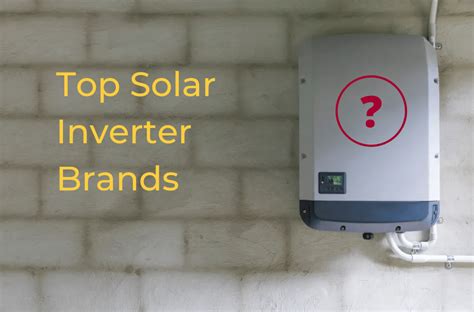 Top 4 Solar Inverter Brands In Australia