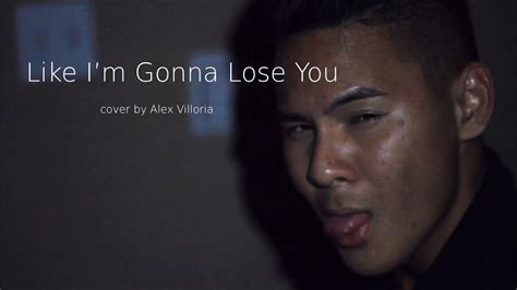 Like I'm Gonna Lose You - Cover - YouTube