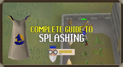 OSRS Complete Splashing Guide (for Regular and Ironman Accounts) - OSRS Guide