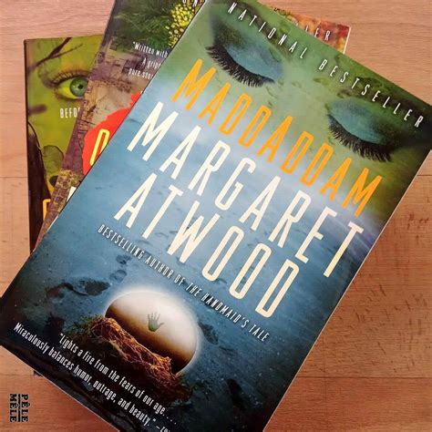 "MaddAddam Trilogy" - Margaret Atwood - Pêle-Mêle Online