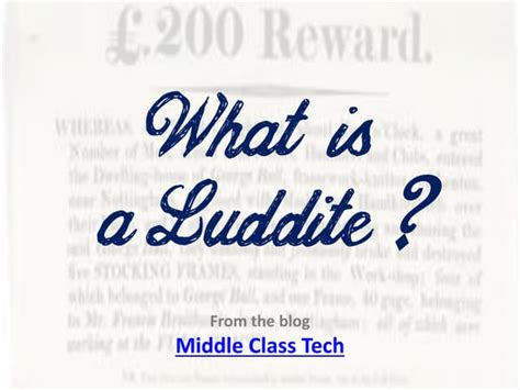 What is a Luddite? | PPT