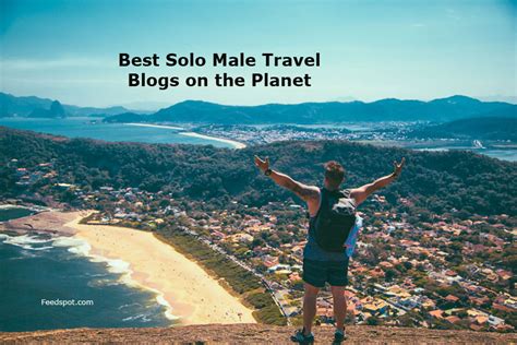 45 Best Solo Male Travel Blogs and Websites in 2024