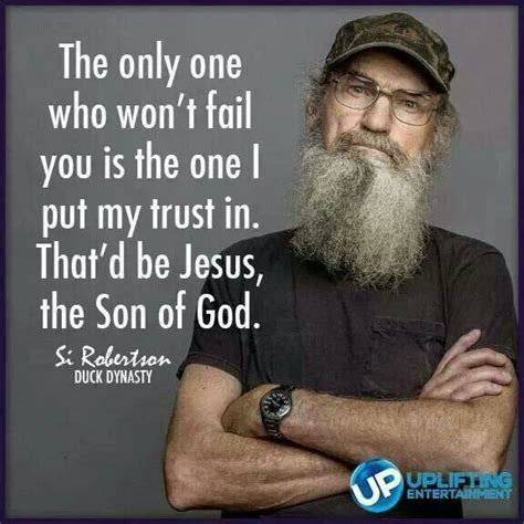 Si Robertson Quotes. QuotesGram