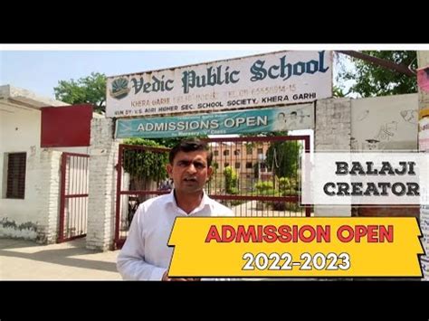 ADMISSION OPEN IN VEDIC PUBLIC SCHOOL 🏫// KHERA GARHI DELHI-110082 // BALAJI CREATOR - YouTube