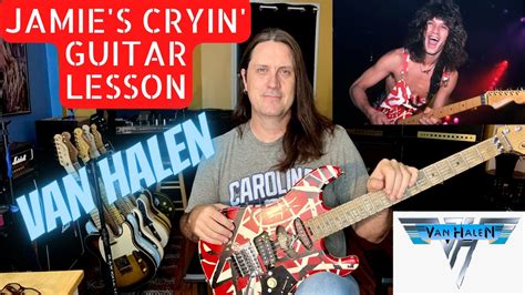 Jamie's Cryin' Guitar Lesson - Van Halen - How To Play Jamie's Cryin' on Guitar - YouTube