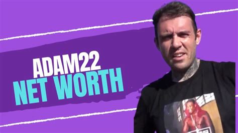 Adam22 Net Worth: Exploring the Success of the American Podcaster