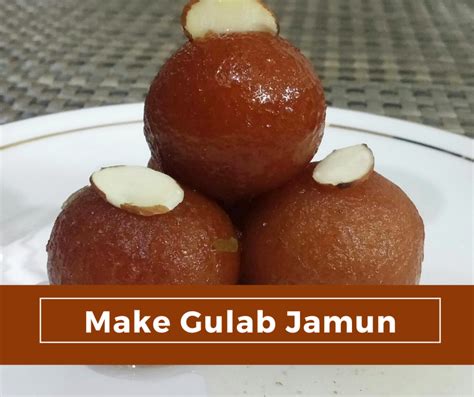 How to Make Gulab Jamun Desserts | Delishably