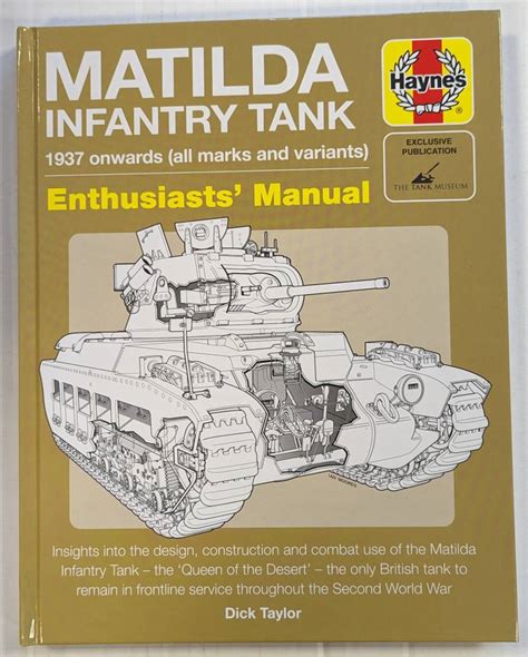 MATILDA INFANTRY TANK 1937 ONWARDS (ALL MARKS AND VARIANTS)