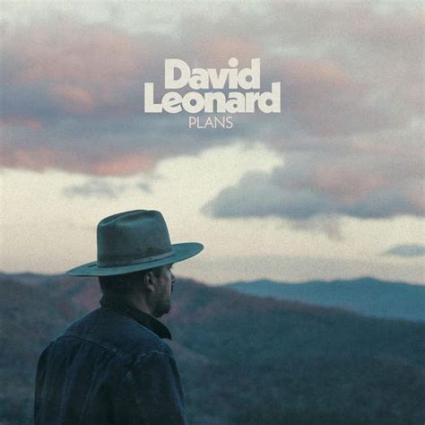 David Leonard - Plans Lyrics and Tracklist | Genius