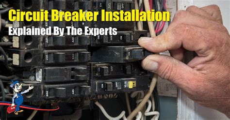 Everything You Need To Know About Circuit Breaker Installation