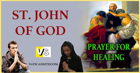 PRAYER FOR HEALING TO ST. JOHN OF GOD March 8