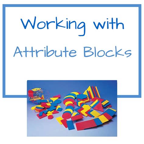 ATTRIBUTE BLOCKS - Kindergarten Lessons