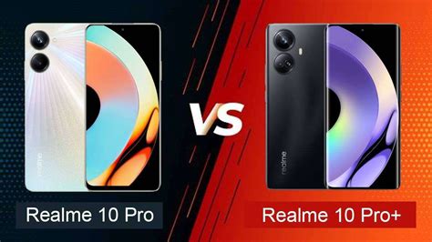 Realme 10 Pro+ vs Realme 10 Pro: Design, Features, Price Compared - Gizbot News