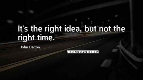 John Dalton quotes: wise famous quotes, sayings and quotations by John Dalton