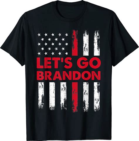 Funny Let's Go Brandon Lets Go Brandon Chant Conservative US Flag T-Shirt