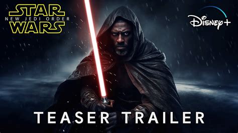 Star Wars: Episode X - NEW JEDI ORDER | Teaser Trailer | Star Wars (May ...