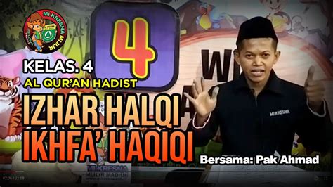 Izhar Halqi dan Ikhfa' Haqiqi | Al Quran Hadits Kelas 4 | Pak Ahmad ...