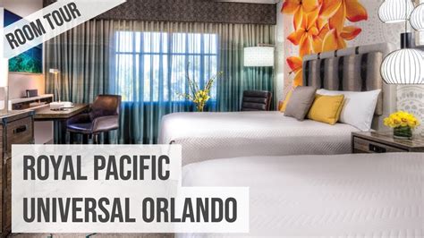 Royal Pacific Room Tour at Universal Orlando Resort - YouTube