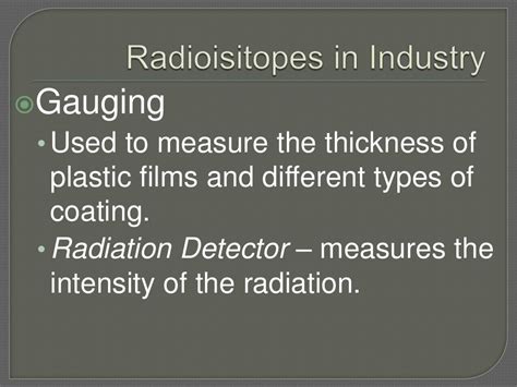 Uses of radioisotopes