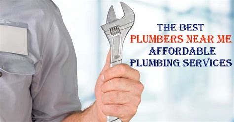 The Best Plumbers Near Me- Affordable Plumbing Services | Plumbers near me, Plumber, Best