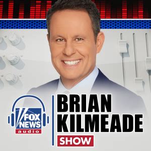 Brian Kilmeade Show Podcast | Free Listening on Podbean App