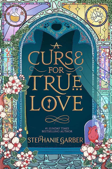 A Curse For True Love: the thrilling final book in the Once Upon a Broken Heart series : Garber ...