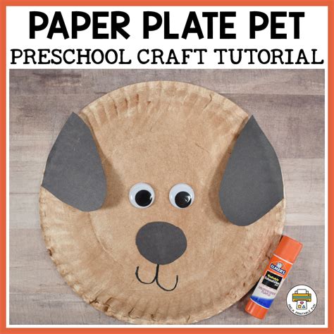 Paper Plate Pet Craft Tutorial - Pre-K Printable Fun