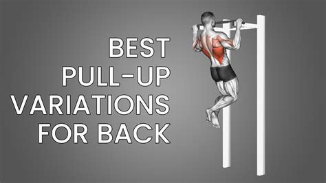 4 Best Pull Up Variations For Back Musculature (with Pictures ...