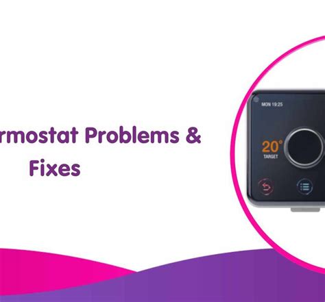 Nest Thermostat Troubleshooting: Quick Fixes for Common Problems ...